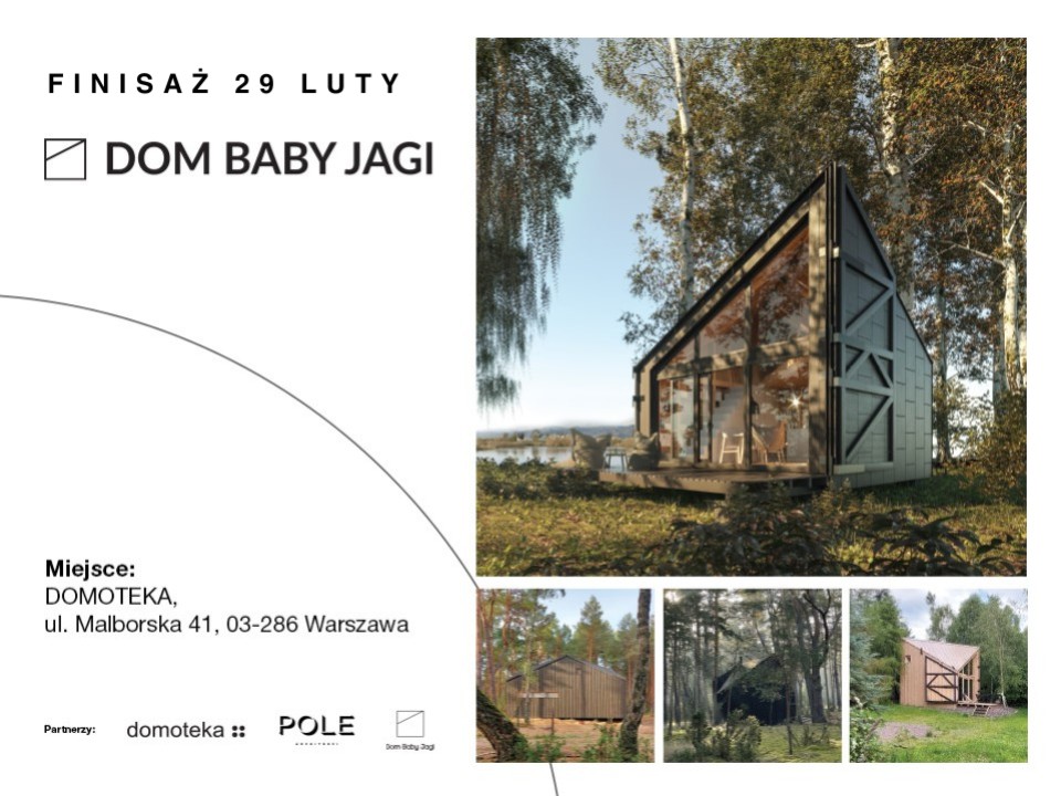 Finisaż wystawy "Dom Baby Jagi - dom z natury"