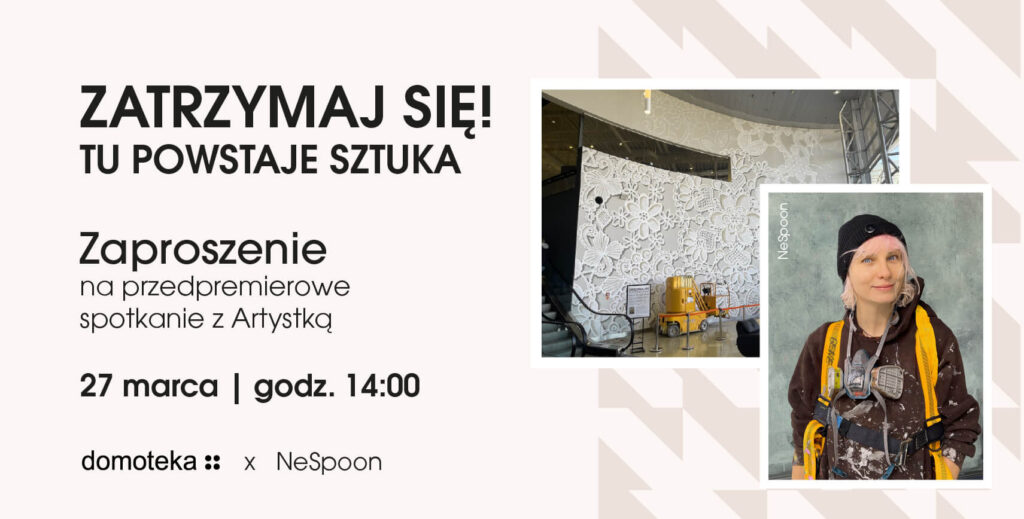 1710x867 zaproszenie tu powstaje sztuka Domoteka